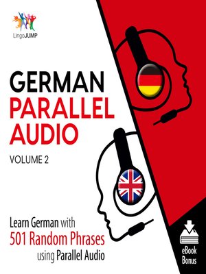 cover image of Learn German with 501 Random Phrases using Parallel Audio - Volume 2